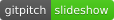 GitPitch